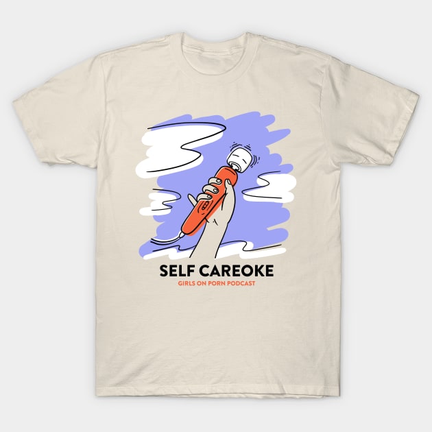 Self Careoke T-Shirt by Girls on Porn